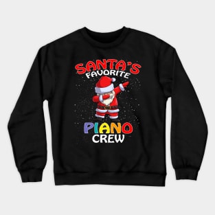 Santas Favorite Piano Crew Teachers Christmas Matc Crewneck Sweatshirt